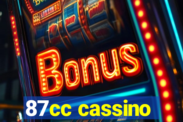 87cc cassino